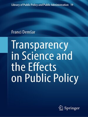cover image of Transparency in Science and the Effects on Public Policy